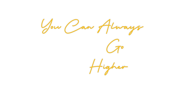 Custom Neon:    You Can Al...