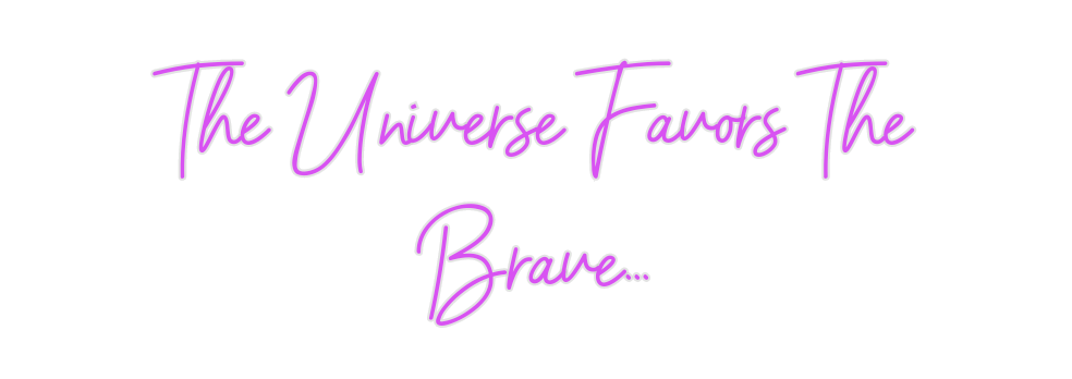 Custom Neon: The Universe ...