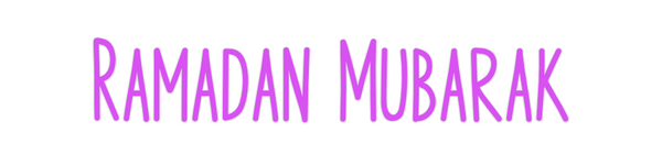 Custom Neon: Ramadan Mubarak