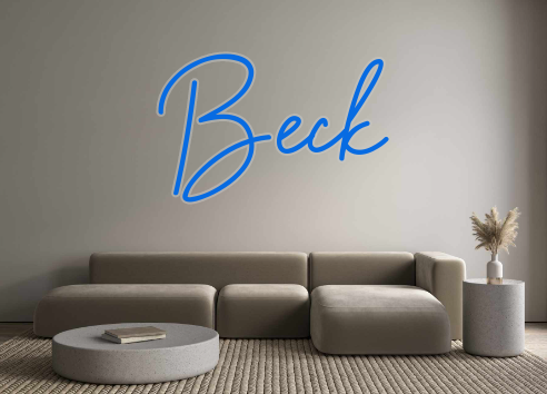 Custom Neon: Beck