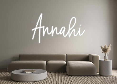 Custom Neon: Annahi