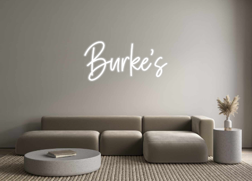 Custom Neon: Burke's