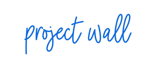 Custom Neon: project wall