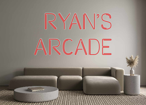 Custom Neon: Ryan’s
Arcade