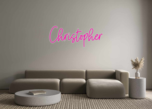 Custom Neon: Christopher