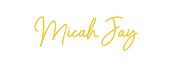 Custom Neon: Micah Jay