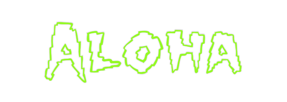 Custom Neon: Aloha