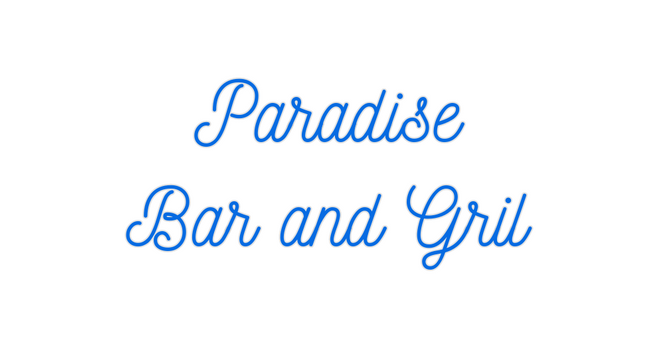 Custom Neon: Paradise
Bar ...