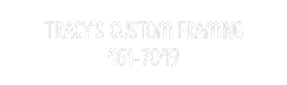 Custom Neon: Tracy's Custo...