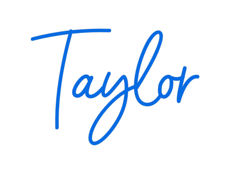 Custom Neon: Taylor
