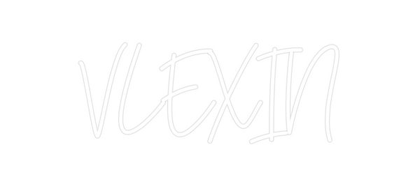 Custom Neon: VLEXIN