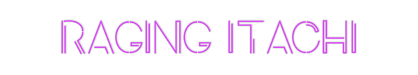 Custom Neon: RAGING ITACHI