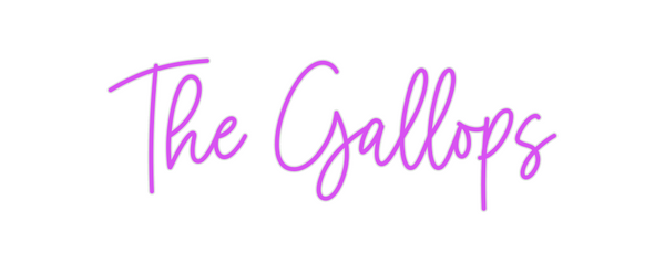 Custom Neon: The Gallops