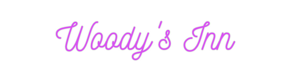 Custom Neon: Woody's Inn