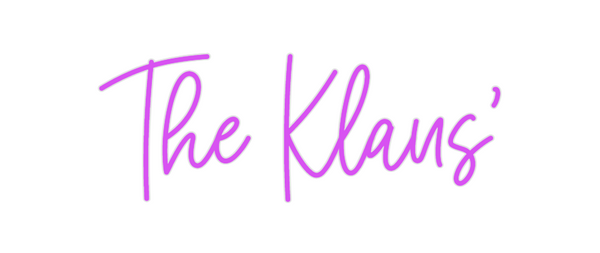 Custom Neon: The Klaus'