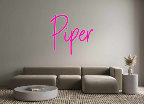 Custom Neon: Piper