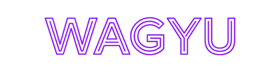 Custom Neon: WAGYU
