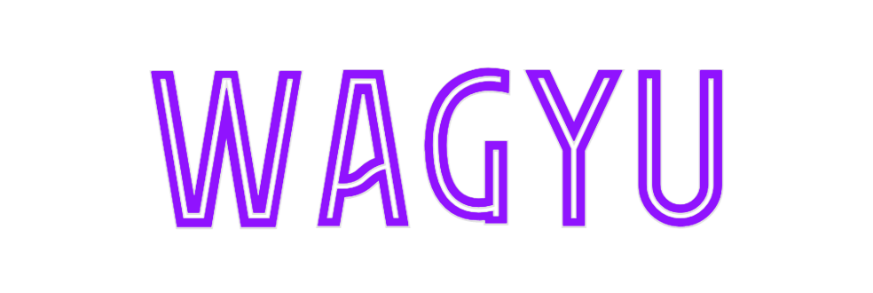 Custom Neon: WAGYU