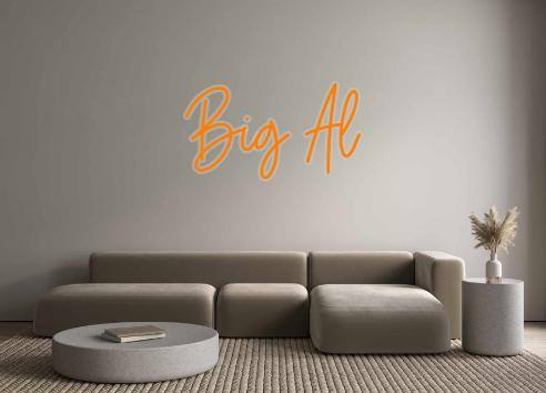 Custom Neon: Big Al