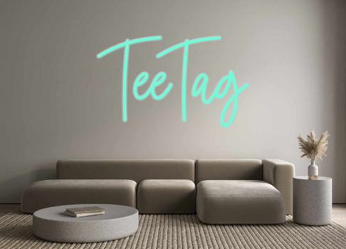 Custom Neon: TeeTag