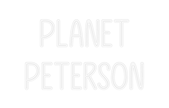 Custom Neon: Planet 
Peter...