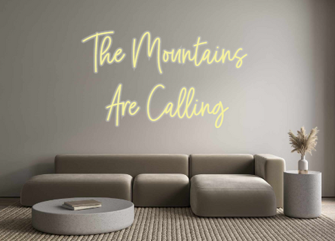 Custom Neon: The Mountains...