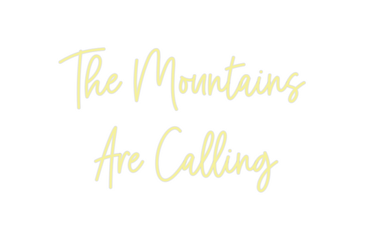 Custom Neon: The Mountains...