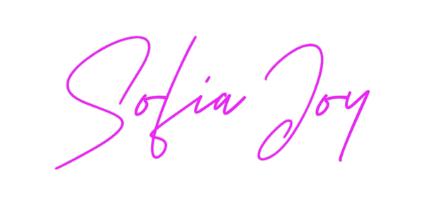 Custom Neon: Sofia Joy