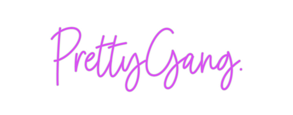 Custom Neon: PrettyGang.