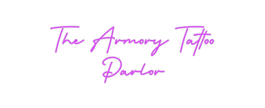Custom Neon: The Armory Ta...