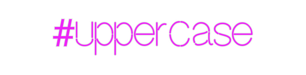 Custom Neon: #uppercase