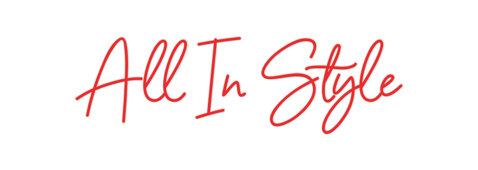 Custom Neon: All In Style