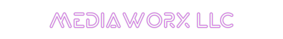 Custom Neon: MediaWorx LLC
