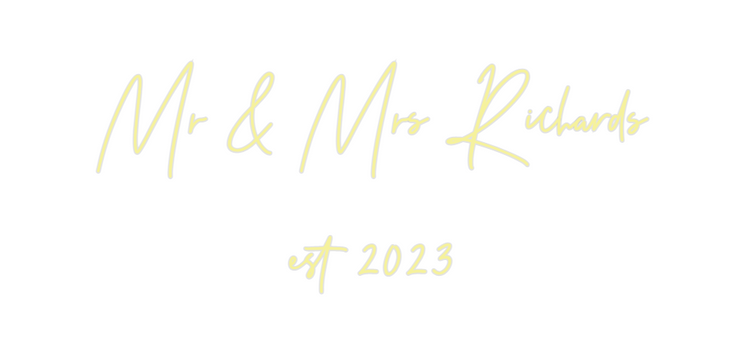 Custom Neon: Mr & Mrs Rich...