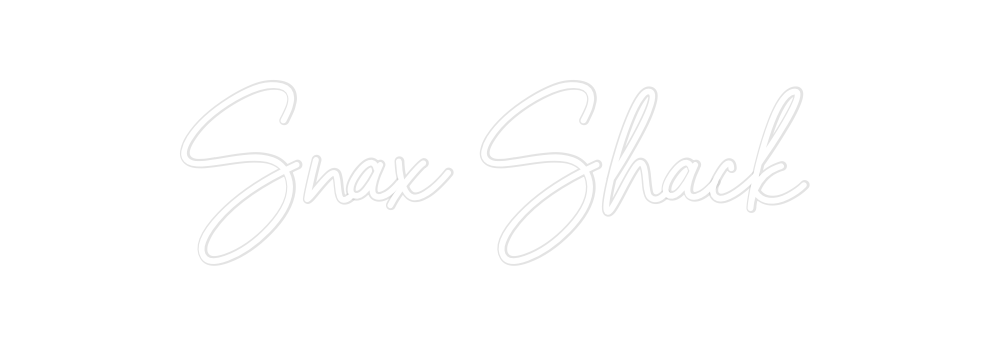 Custom Neon: Snax Shack
