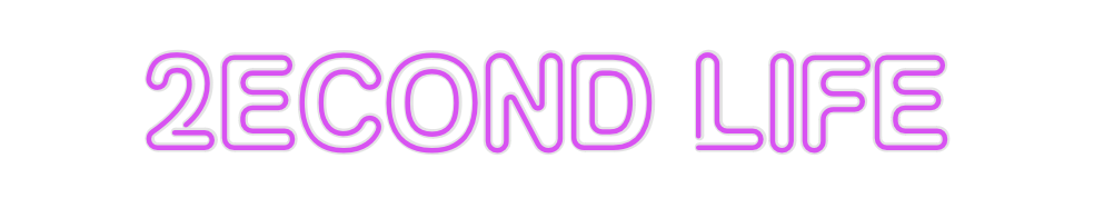 Custom Neon: 2econd Life