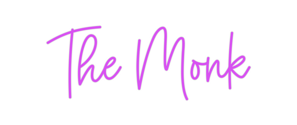 Custom Neon: The Monk