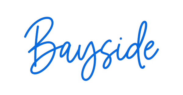 Custom Neon: Bayside