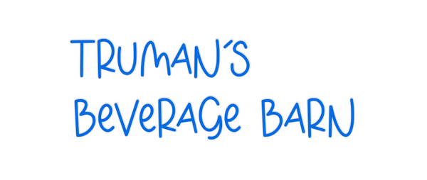 Custom Neon: Truman’s 
Bev...