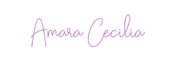 Custom Neon: Amara Cecilia