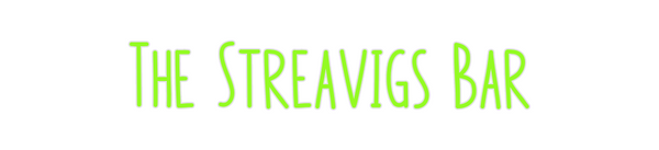 Custom Neon: The Streavigs...