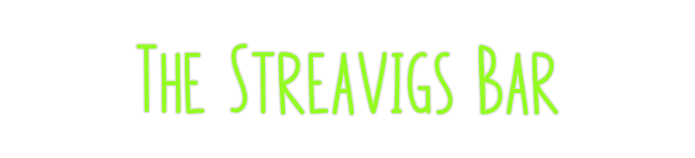 Custom Neon: The Streavigs...
