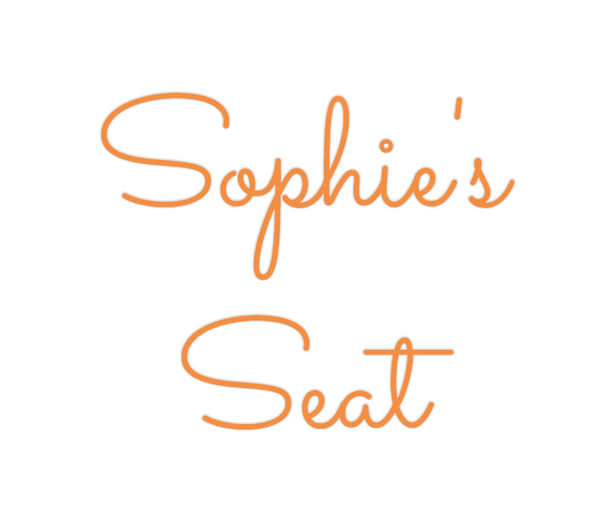 Custom Neon: Sophie's
Seat
