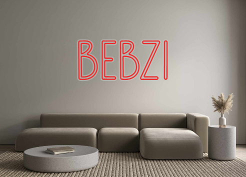 Custom Neon: bebzi
