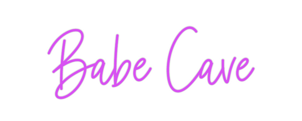 Custom Neon: Babe Cave