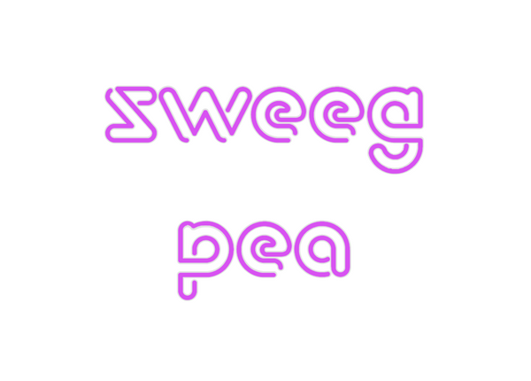 Custom Neon: sweeg
pea