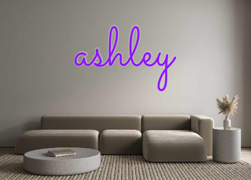 Custom Neon: ashley