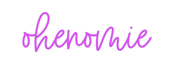 Custom Neon: ohenomie