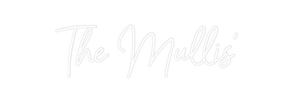 Custom Neon: The Mullis’