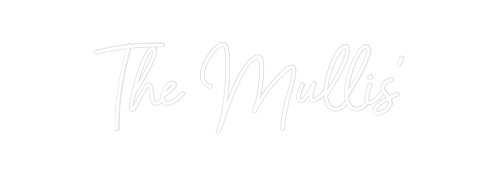 Custom Neon: The Mullis’